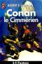 [Conan 02] • Conan Le Cimmérien